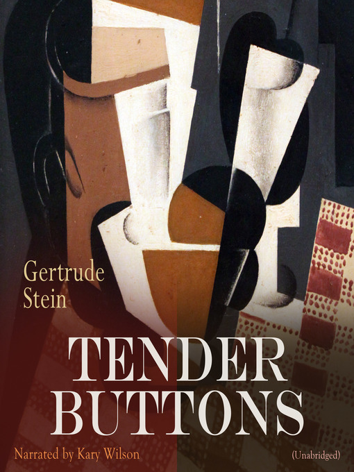 Title details for Tender Buttons by Gertrude Stein - Available